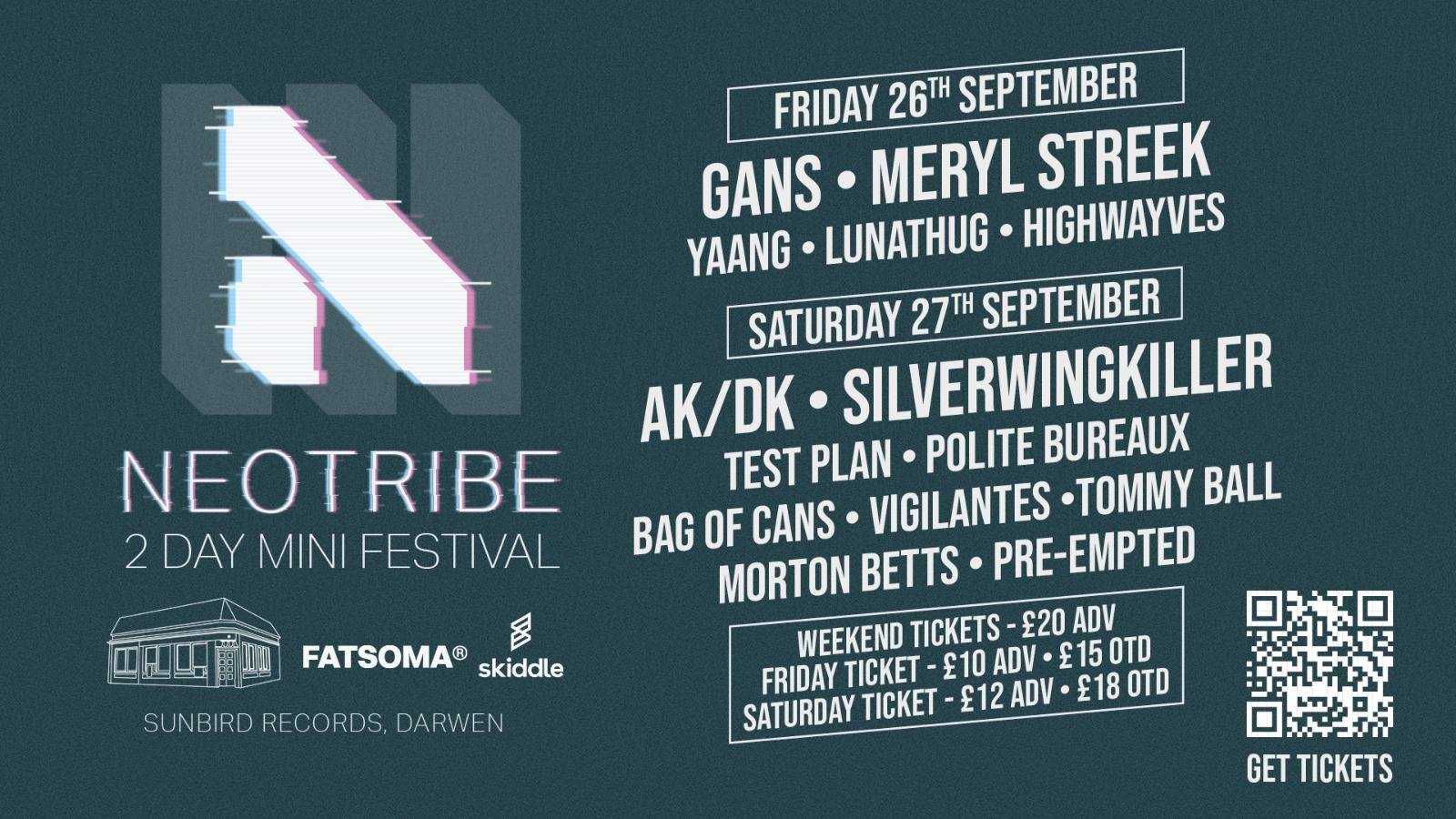 Neotribe – Weekend Ticket ft GANS, AK/DK, Meryl Streek, YAANG, SILVERWINGKILLER, Tommy Ball, Bag Of Cans and many more