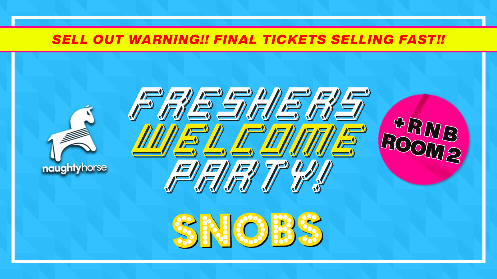 Freshers Welcome Party // Room 2 RnB/Afrobeats! [Final Tickets]