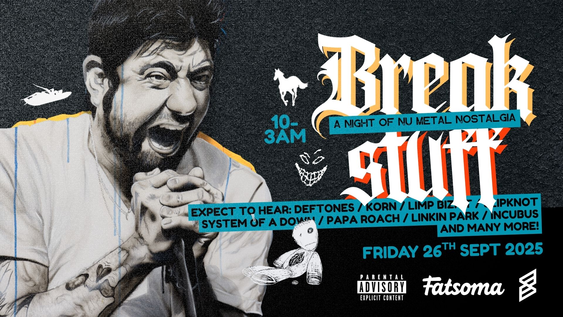 BREAK STUFF: NU METAL CLUBNIGHT