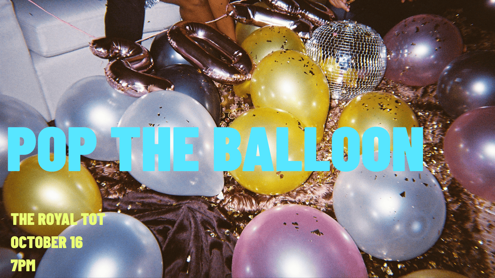 Thursday | POP the Balloon | Charlotte