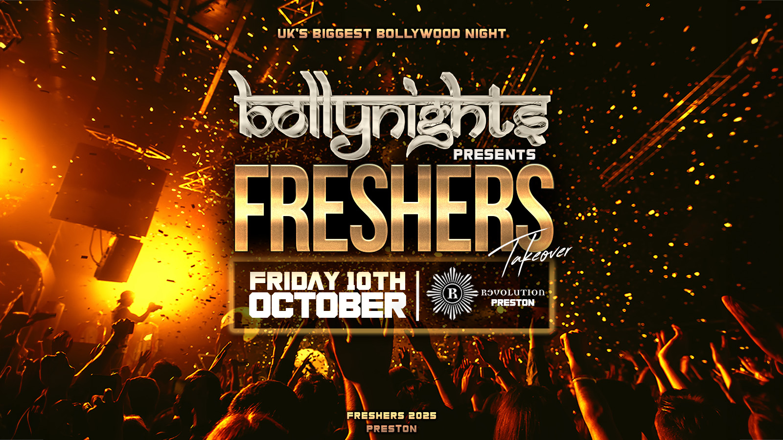 Preston Bollynights – Freshers Takeover | Friday 10th October | Revolution