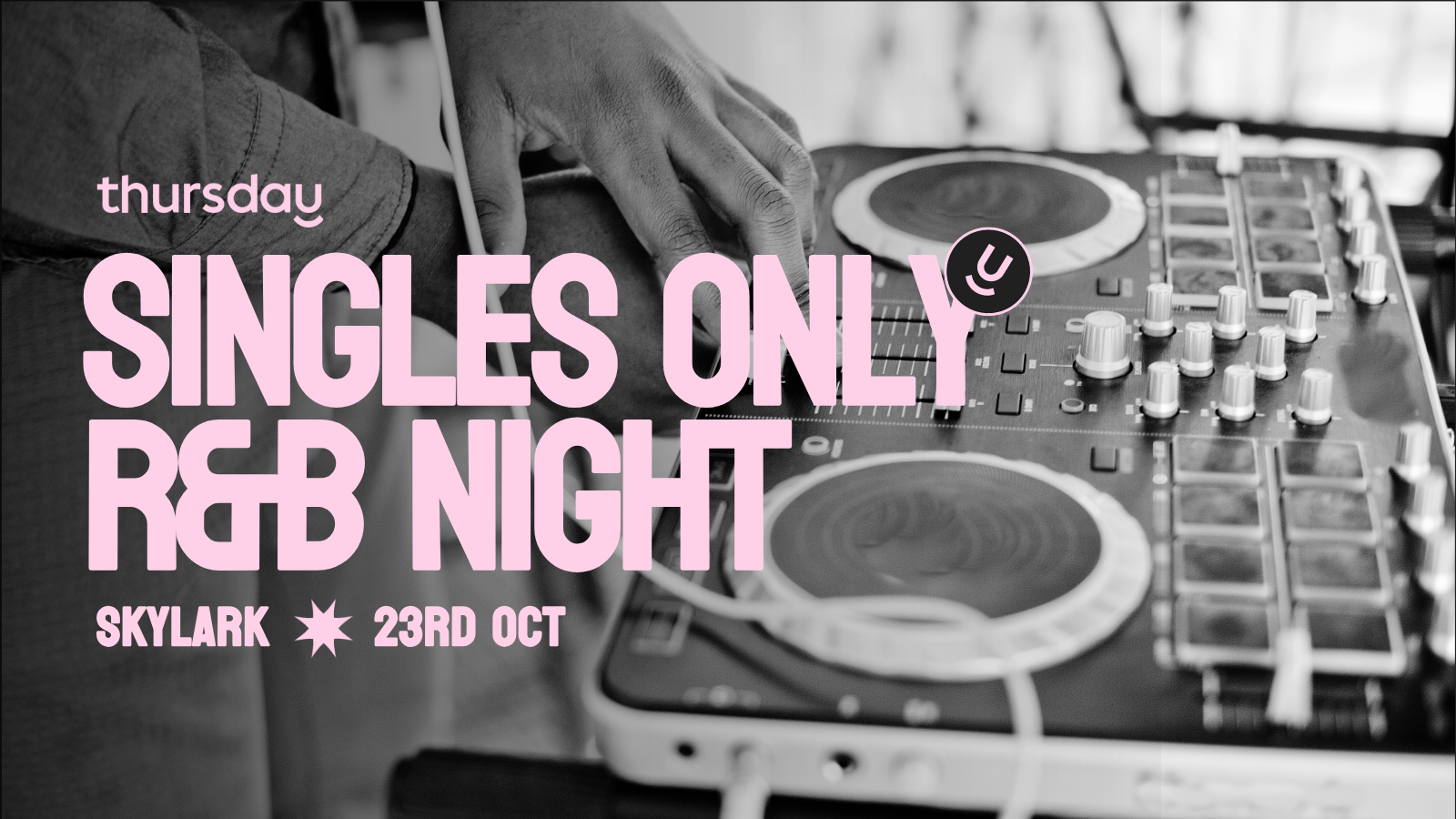 Thursday | Skylark (Singles R&B Night) | San Francisco