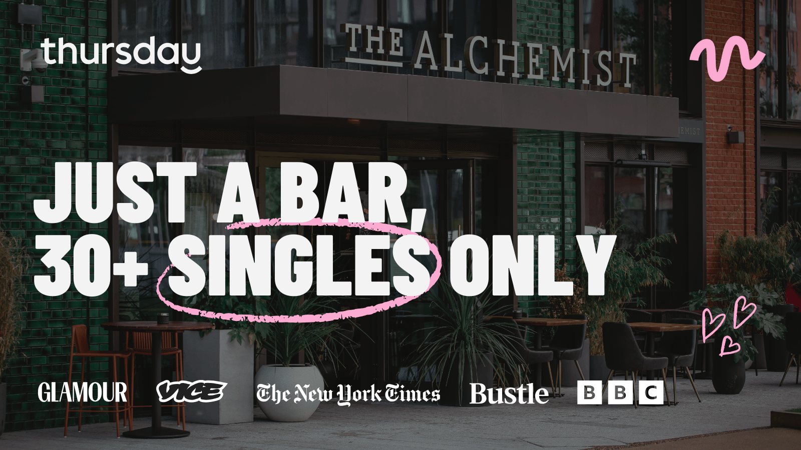 Thursday | The Alchemist (30+) | Battersea