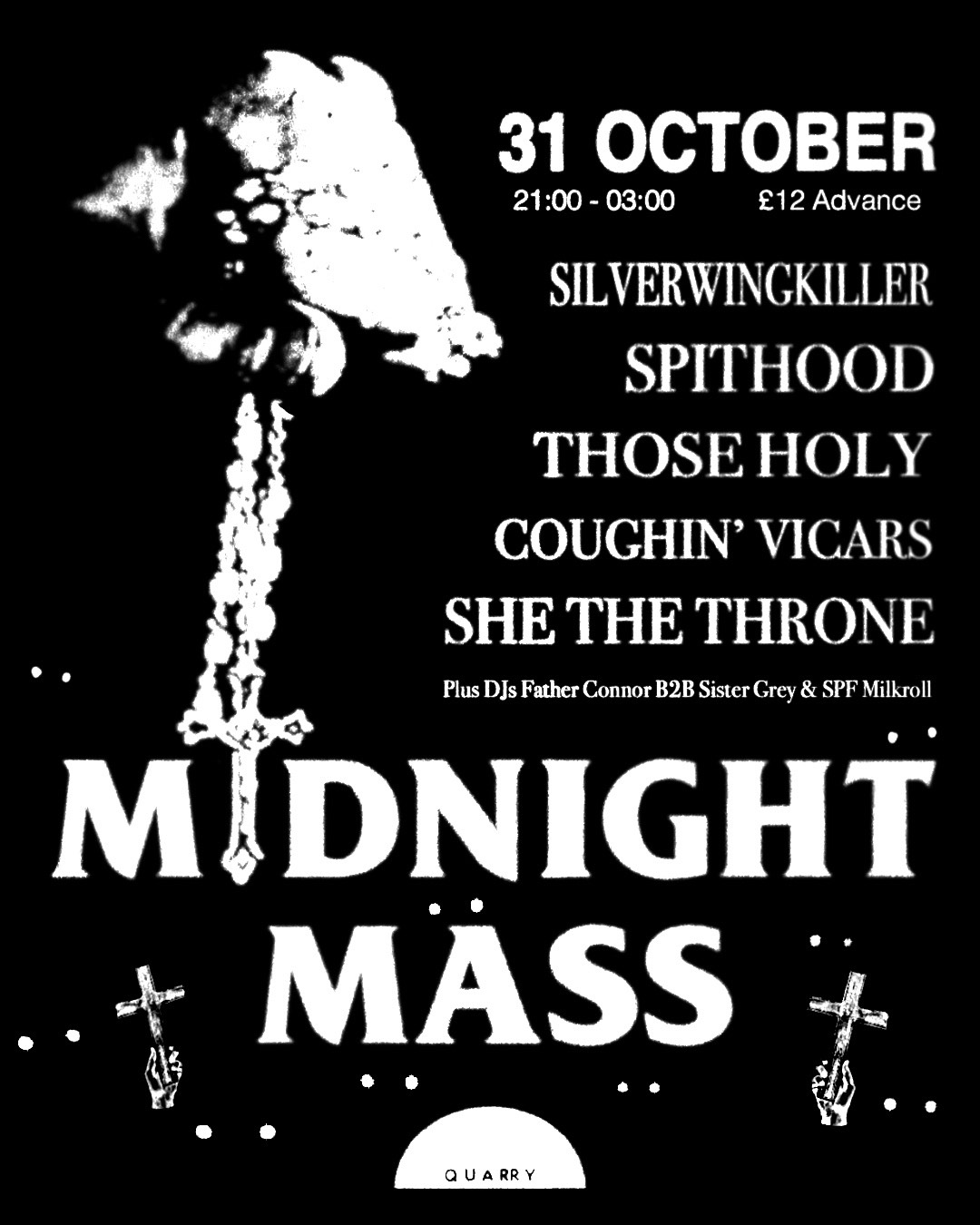 MIDNIGHT MASS w/Silverwingkiller, SPIT HOOD, Those Holy, She The Throne, Coughin Vicars & more