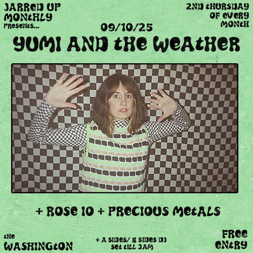 Yumi & The Weather + Rose Io + Precious Metals