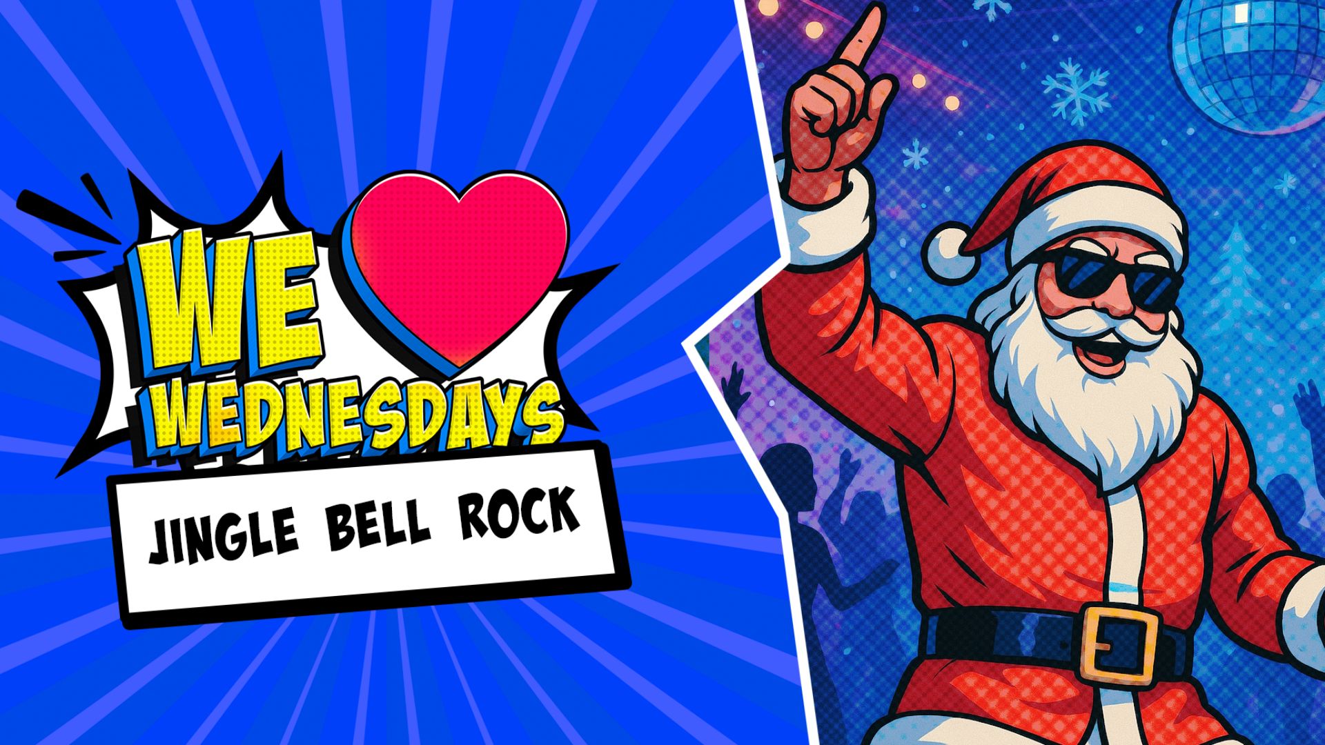 We Love Wednesdays: 🎄 Jingle Bell Rock🎄