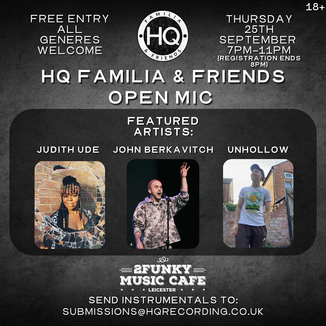 HQ Familia + Friends Open Mic