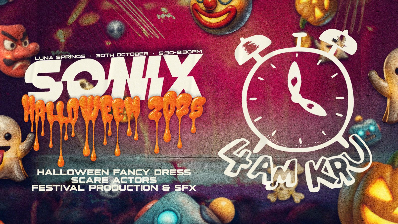 Sonix Halloween 2025 w/ 4AM KRU