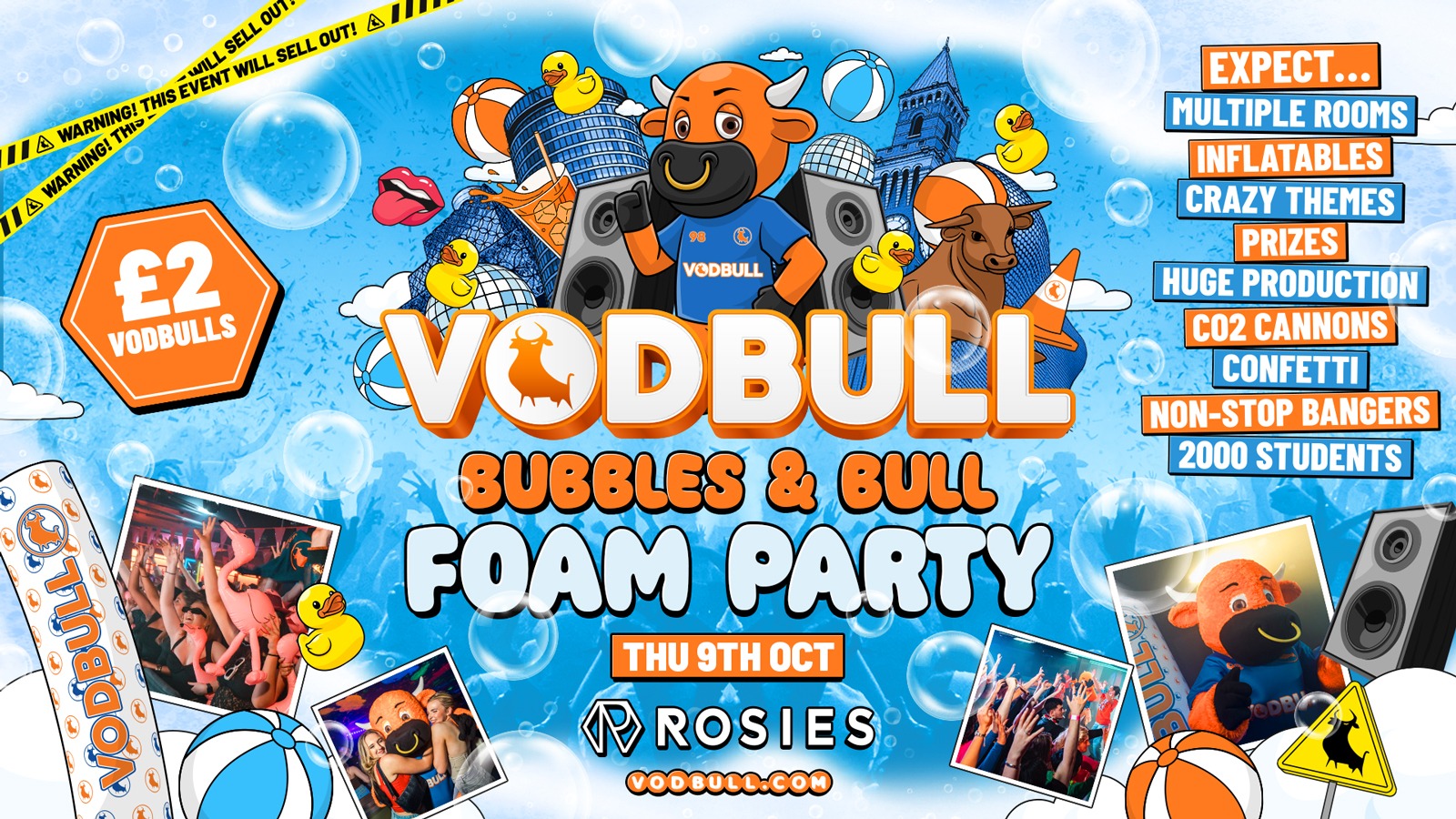🧡 VODBULL BUBBLES & BULL PARTY! ⚠️[200 SPACES ON THE DOOR FROM 11PM!!]⚠️ at ROSIES!! 09/10