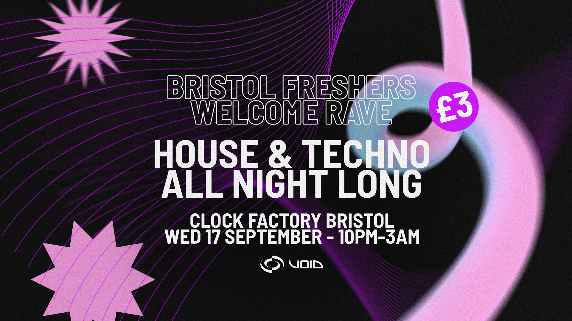 Bristol Freshers – House & Techno £3 Welcome Rave!