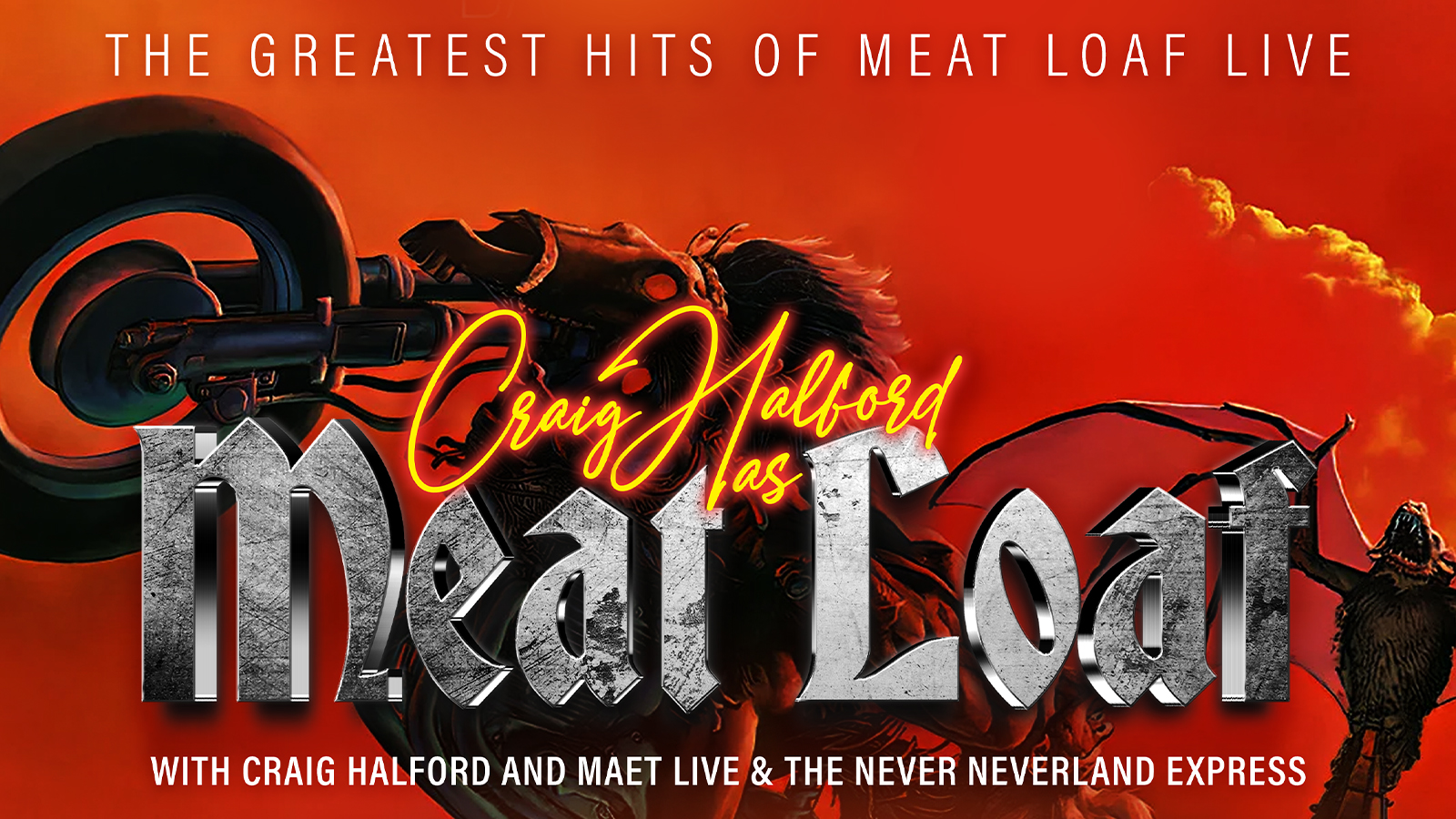 🦇 MEAT LOAF’S GREATEST HITS 🦇 with Europe’s No.1 tribute Maet Live – ⭐️⭐️⭐️⭐️⭐️