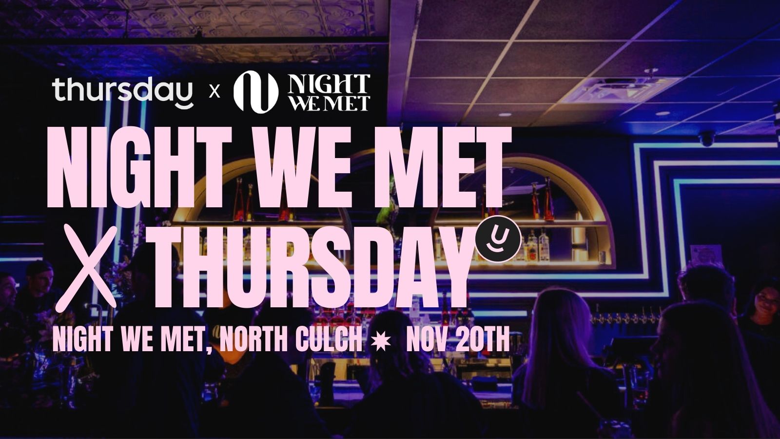 Thursday | Night We Met – Dress to Kill | Nashville