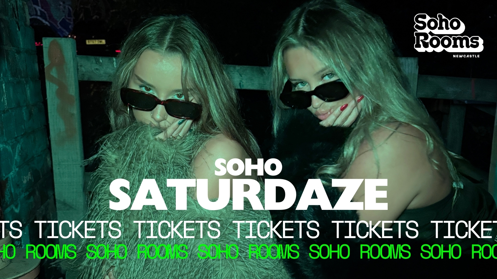 Soho Saturdays | Soho Rooms Newcastle | #1 Newcastle Student Venue