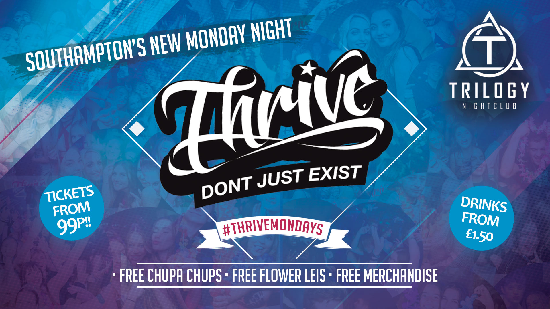 Thrive Mondays 😲 Southampton’s Biggest Monday Night!