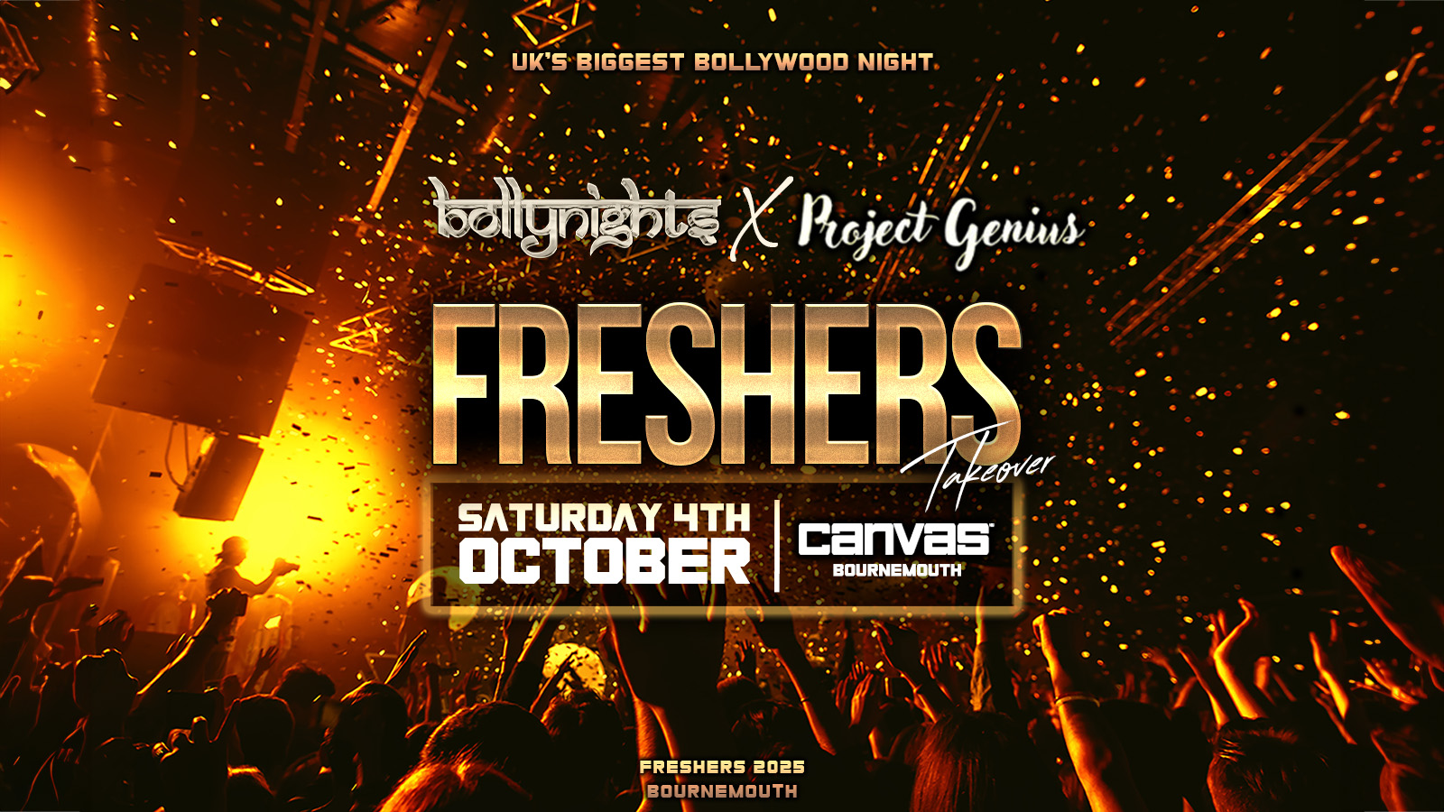 Bournemouth Bollynights X Project Genius – Freshers Takeover | Saturday 4th October | Canvas