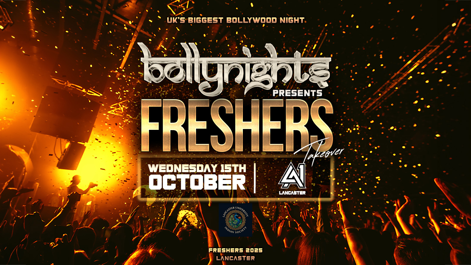 Lancaster Bollynights – Freshers Takeover | Wednesday 15th October | LA1 Nightclub
