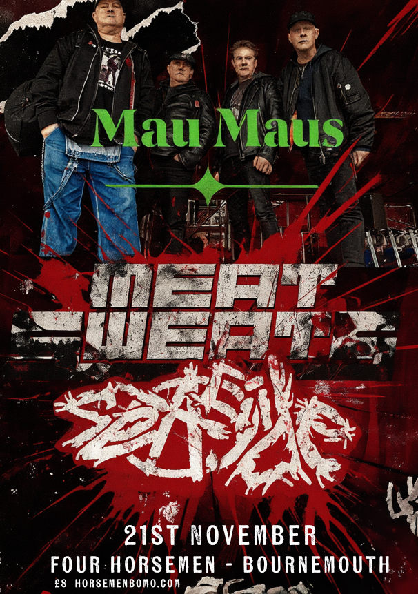 Mau Maus / Meat Sweats / Seacide