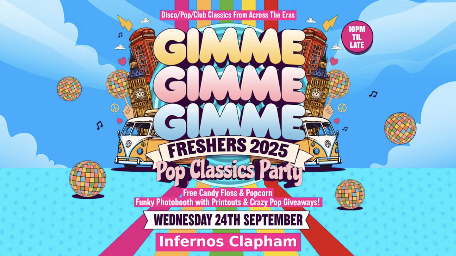 TONIGHT 10PM | GIMME GIMME GIMME – The Ultimate Pop Freshers Party! | London Freshers Week 2025