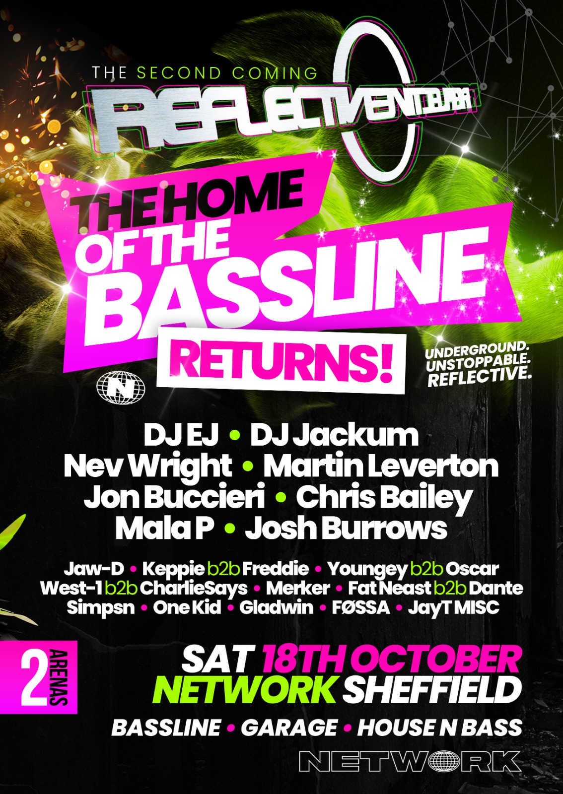 Reflective – The Home of the Bassline: The Second Coming