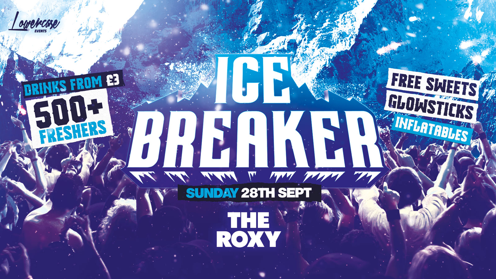 FRESHERS ICEBREAKER 🧊 @ THE ROXY!  – LONDON FRESHERS WEEK 2025