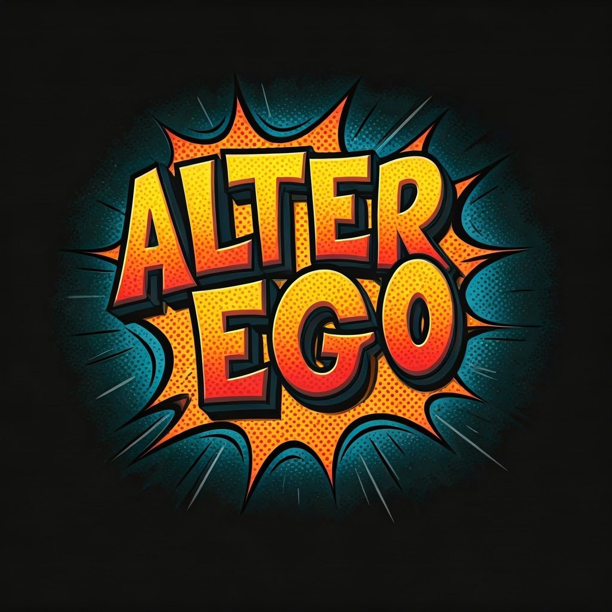 FREE ENTRY – ALTER EGO