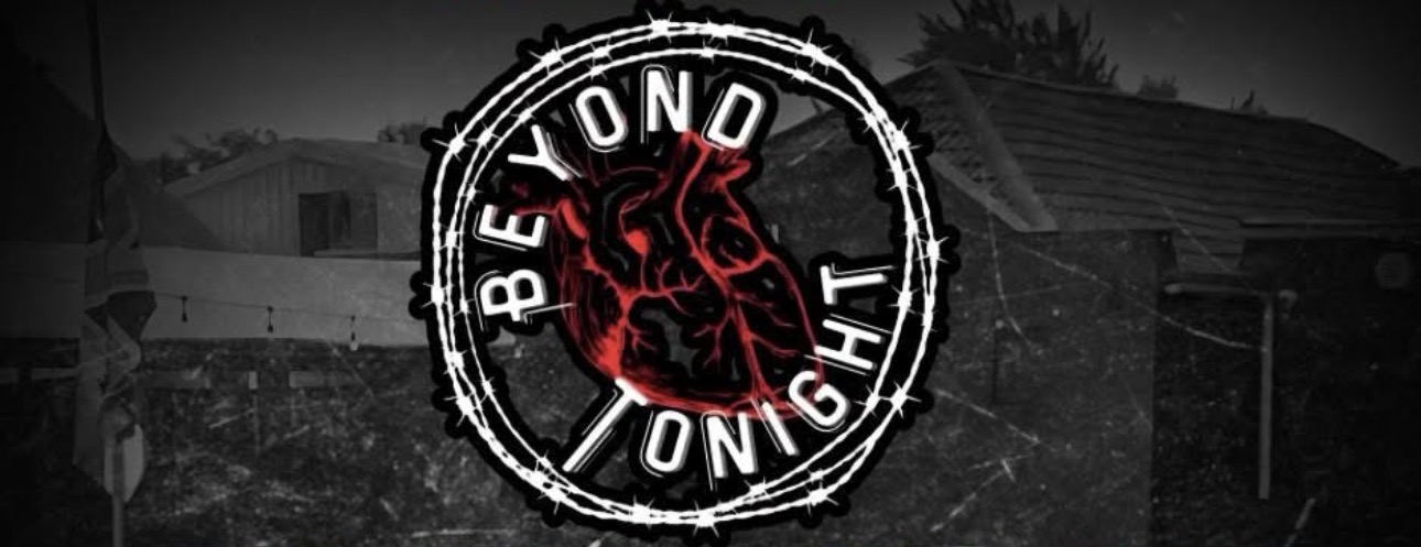 FREE ENTRY – Beyond Tonight