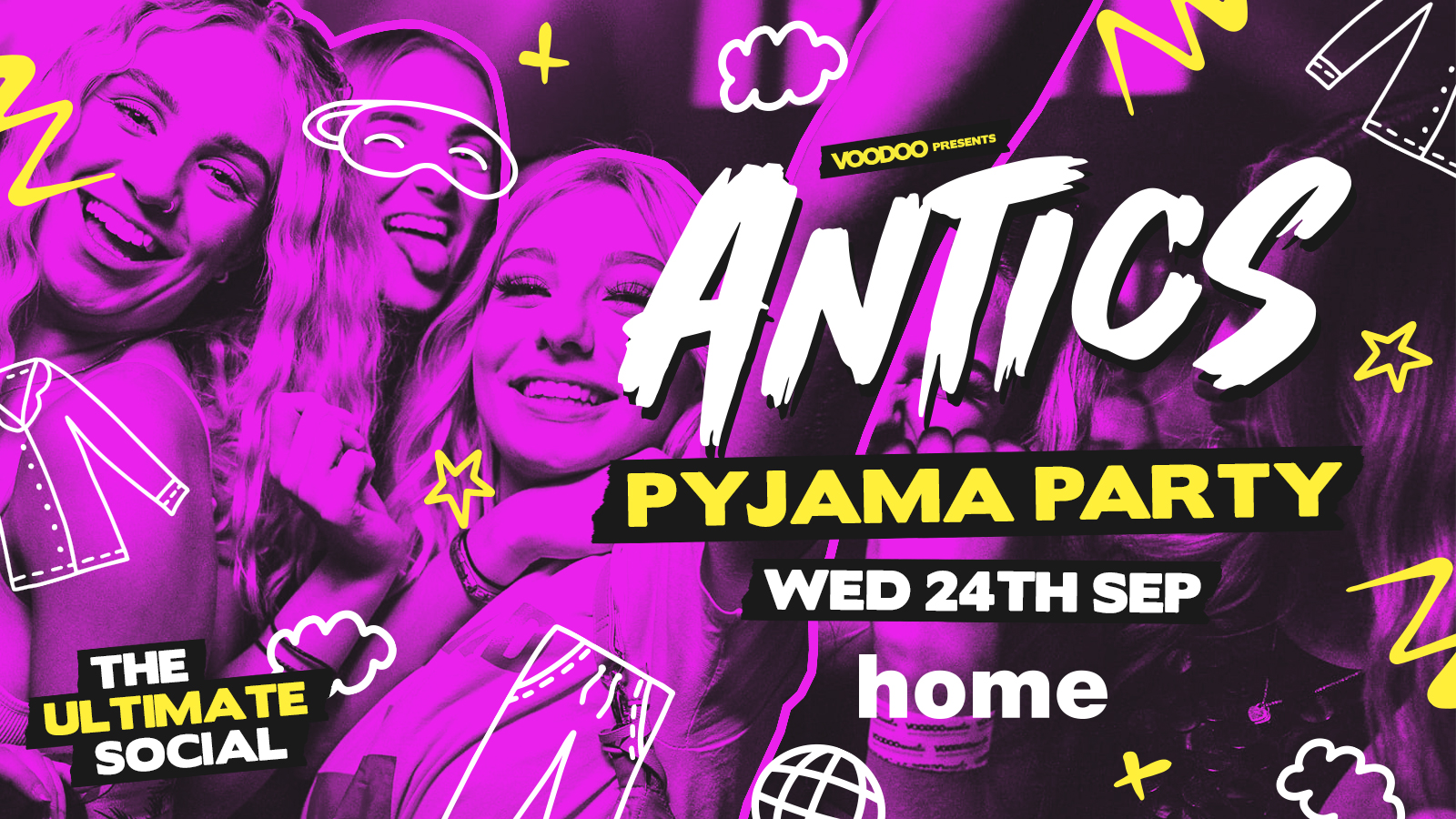 Antics Wednesdays – PYJAMA PARTY @ HOME – Wednesday 24th September
