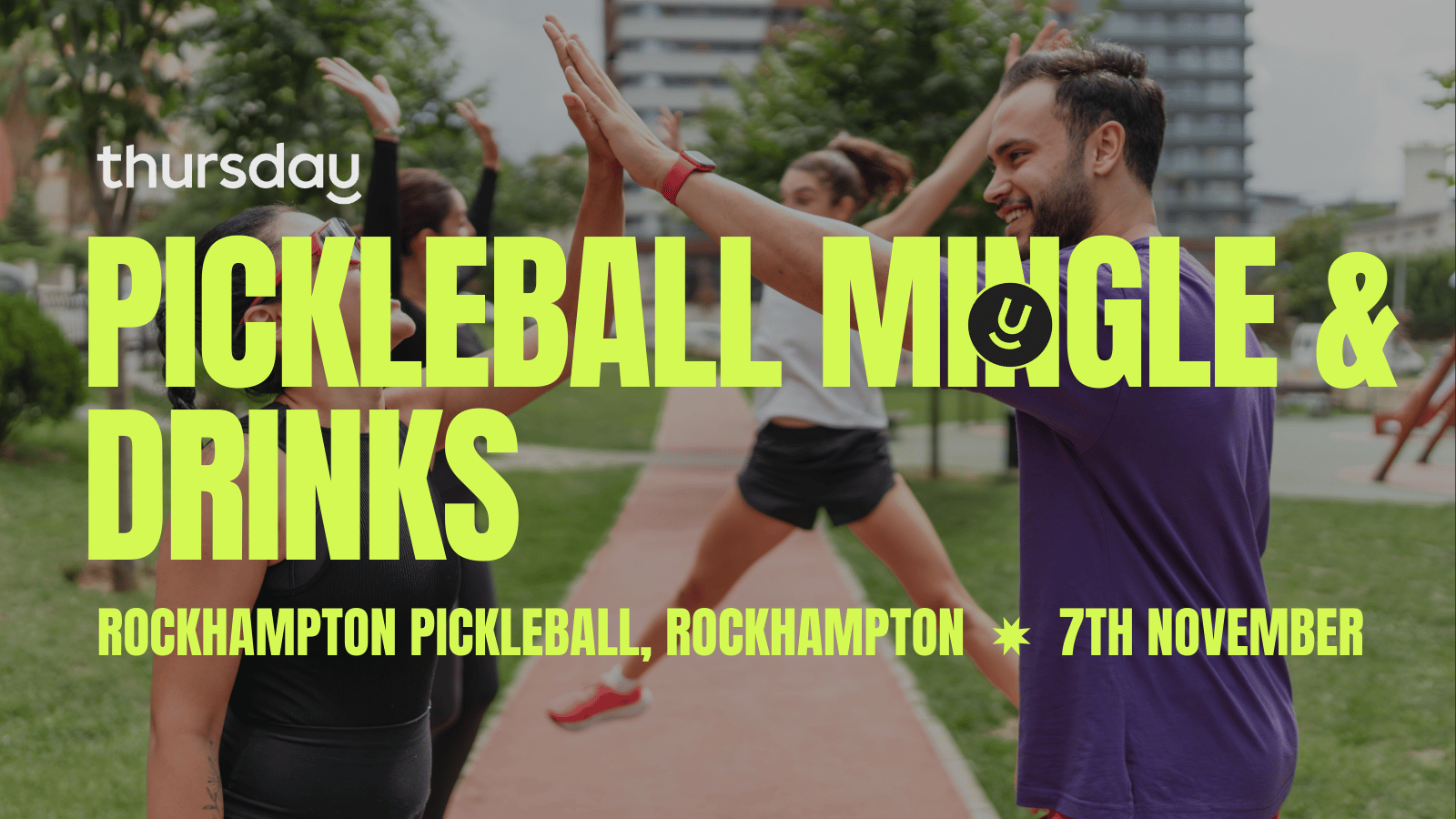 Friday | Pickleball | Rockhampton