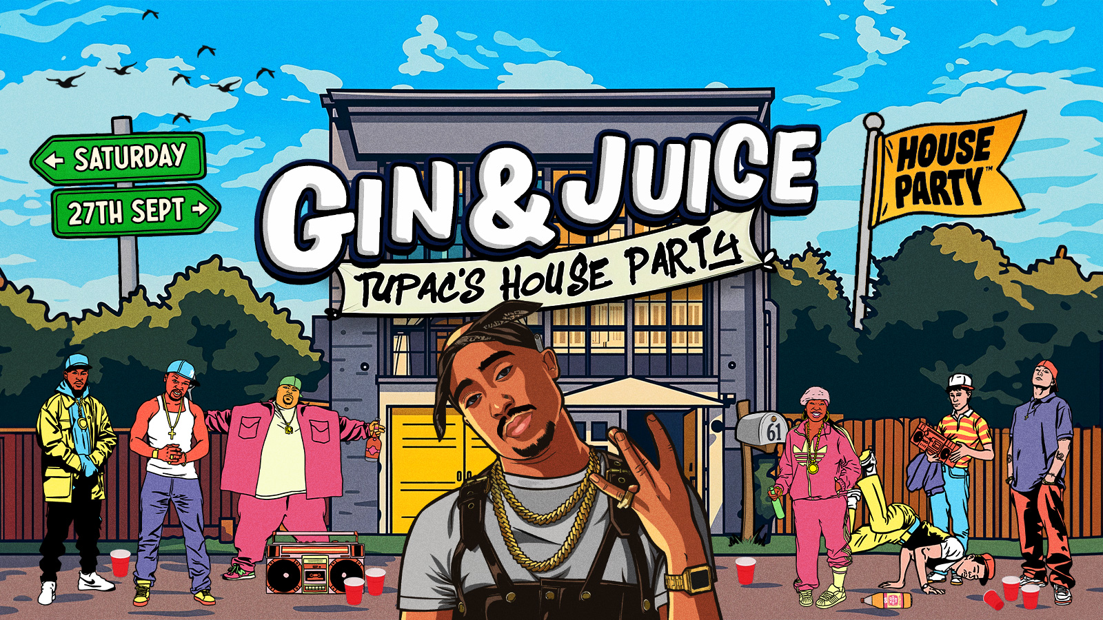 GIN & JUICE: TUPAC’S HOUSE PARTY – LONDON 2025