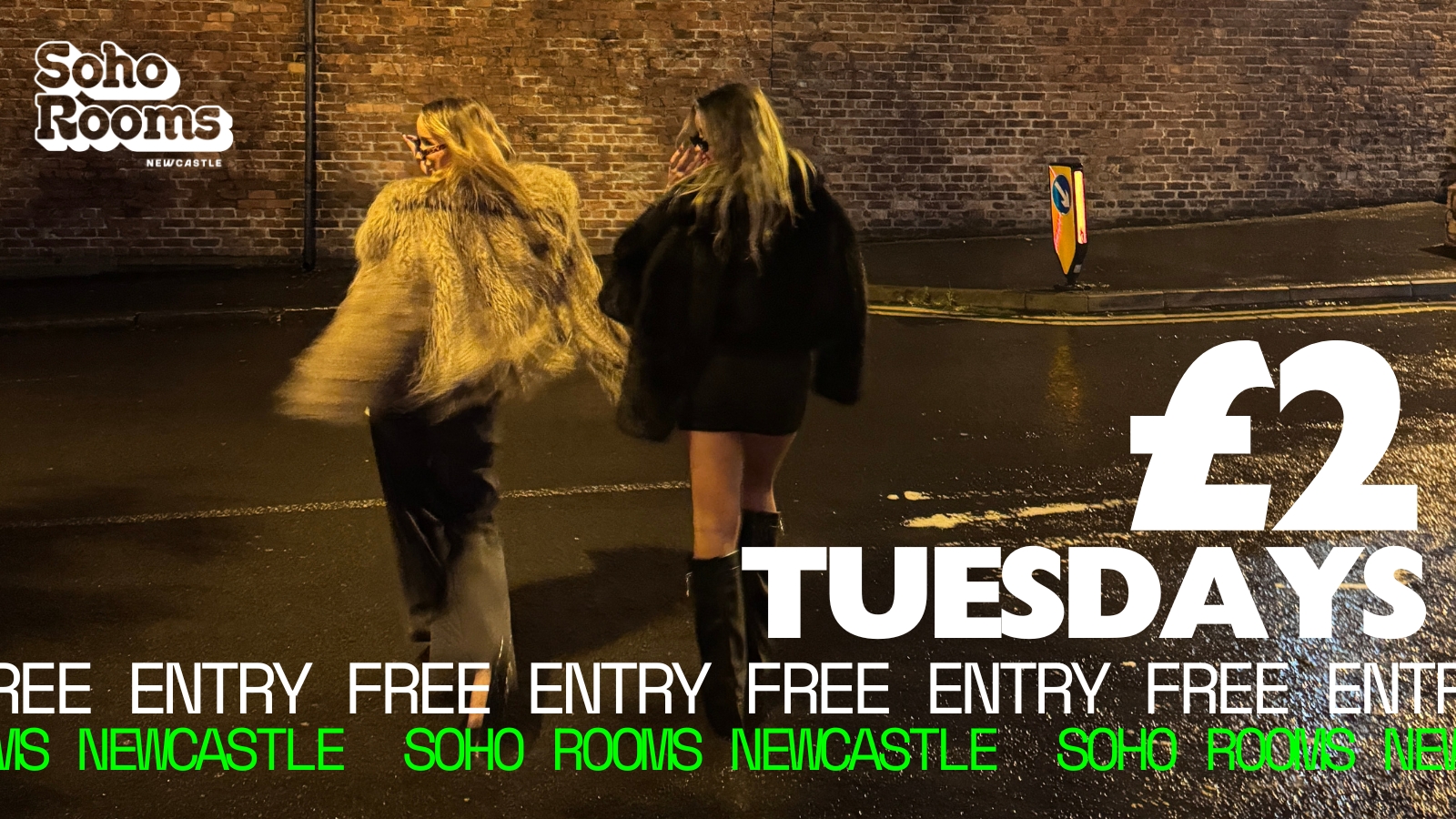 £2 Tuesdays | Tuesday 30th September | Soho Rooms Newcastle