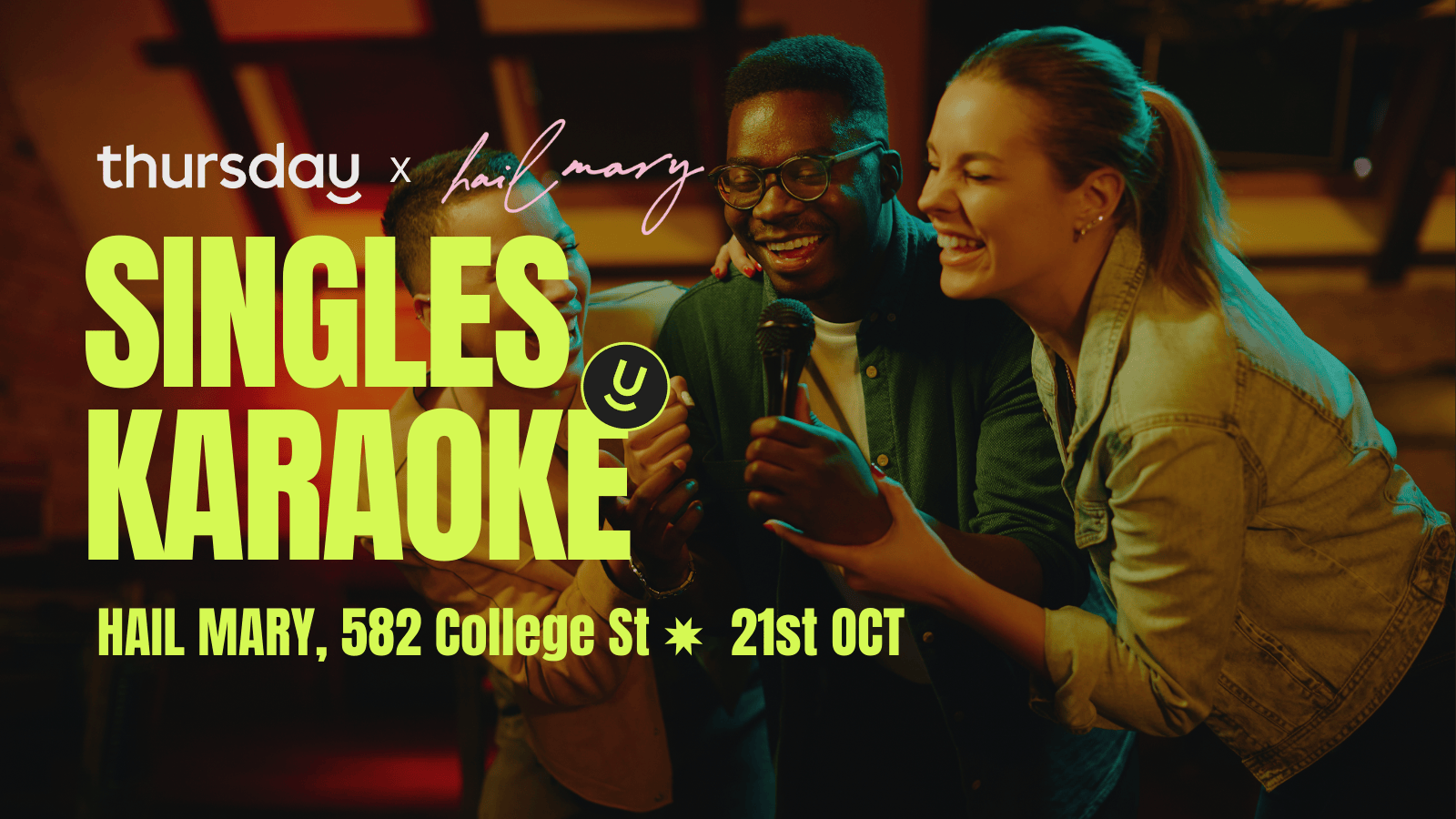 Tuesday | First Dates: Singles Karaoke | Toronto