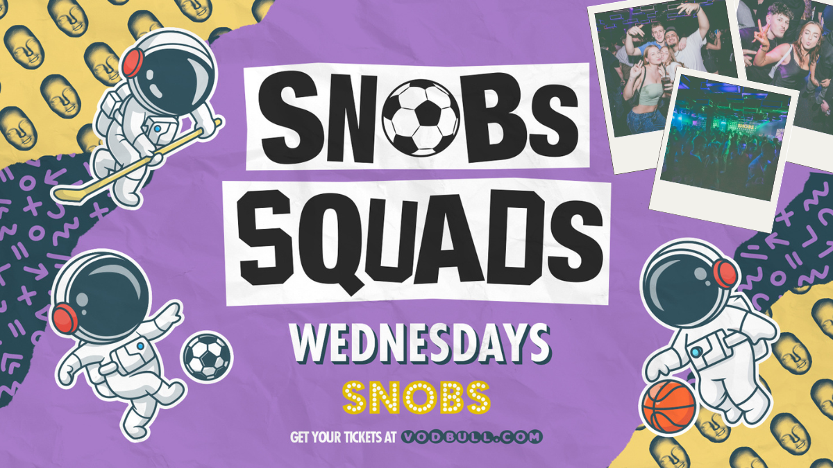 Snobs Wednesday SNOBS SQUADS 💥01/10