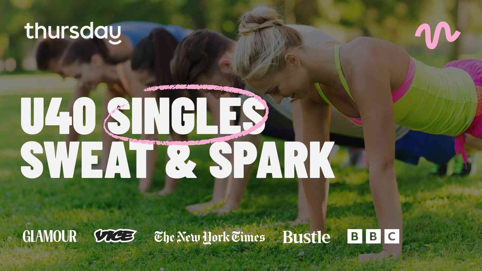 Saturday | Singles Sweat & Spark (U40) | Cotton Tree Park & Lil Canteen