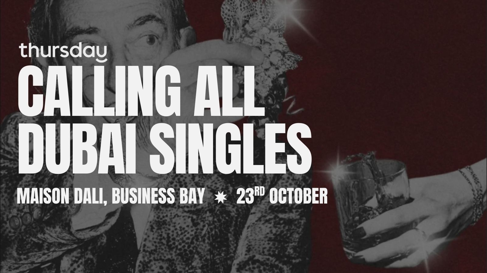 THURSDAY 30+ | MAISON DALI | BUSINESS BAY