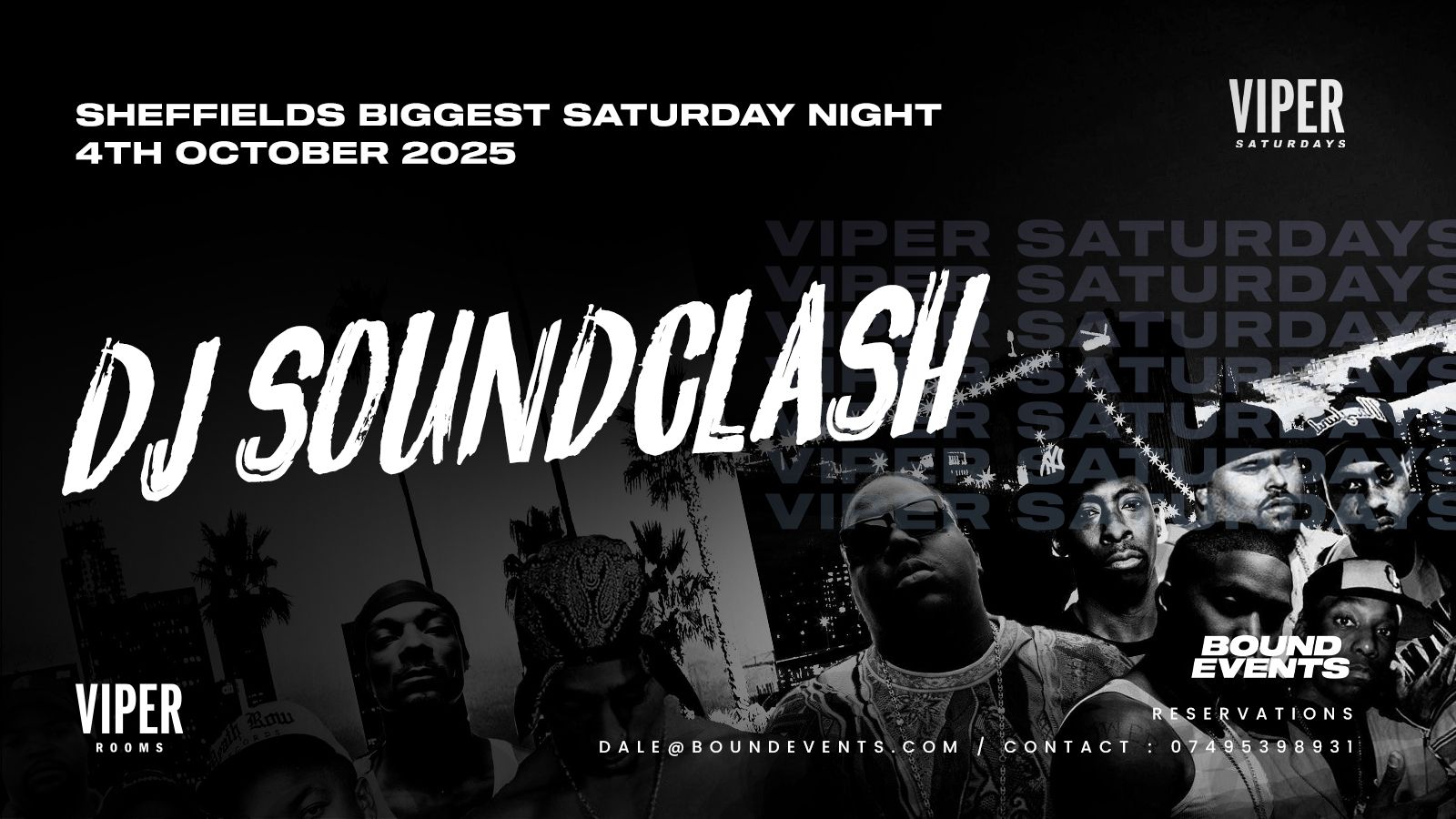 Viper Saturdays – DJ Soundclash X4