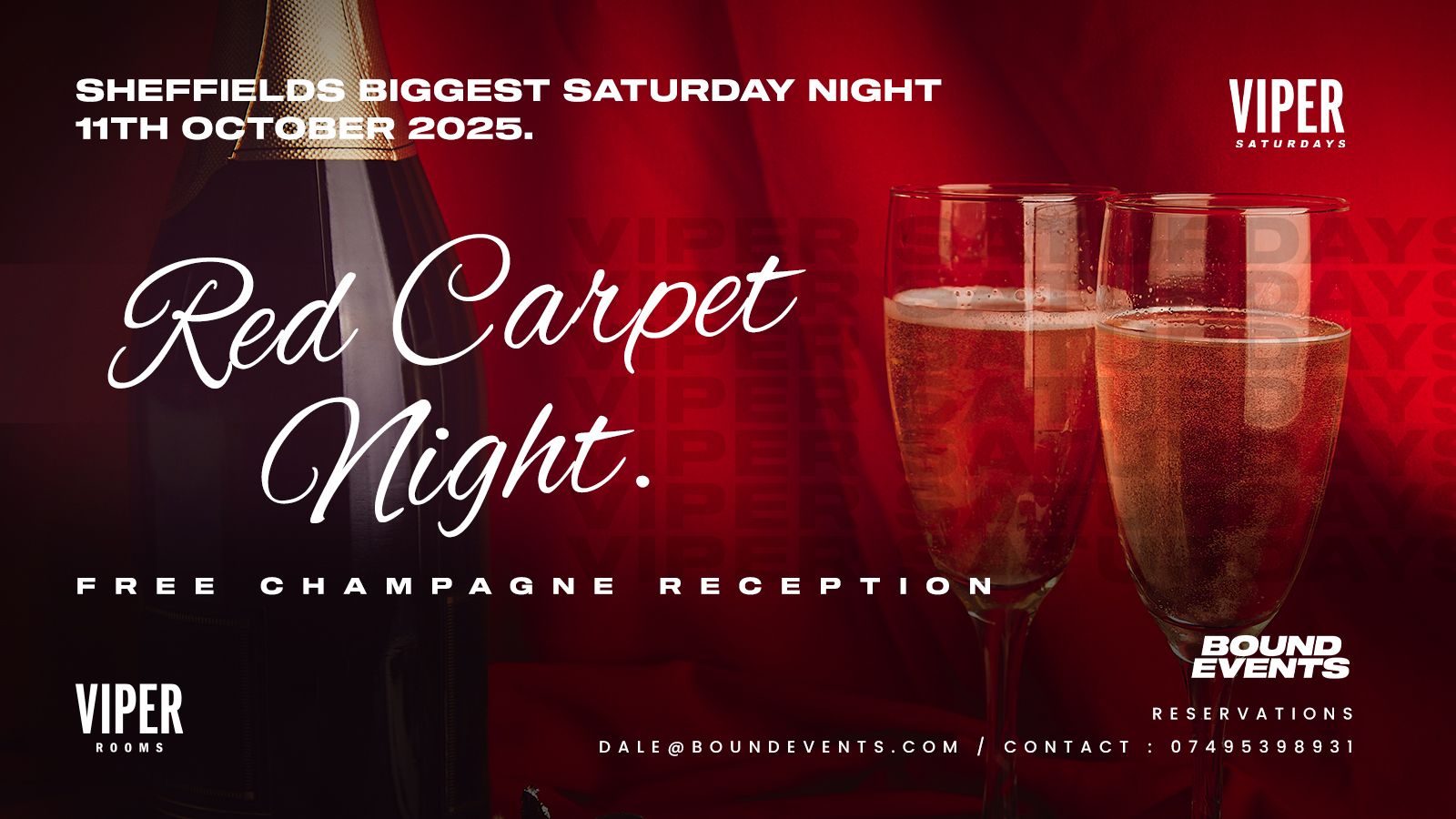 Viper Saturdays – Red Carpet Night – Dress To Impress – Paparazzi Ready