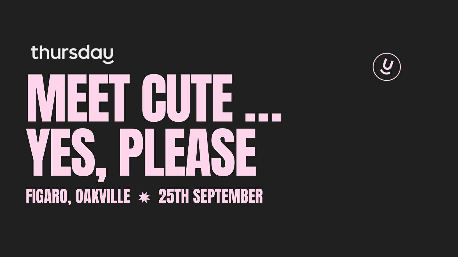 Thursday | Figaro | Lakeshore