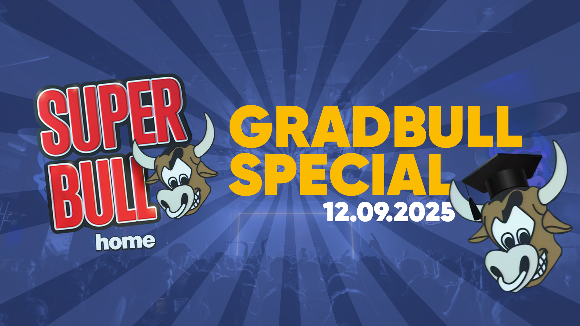 The Superbull: GradBull Special – 12th September 🐮