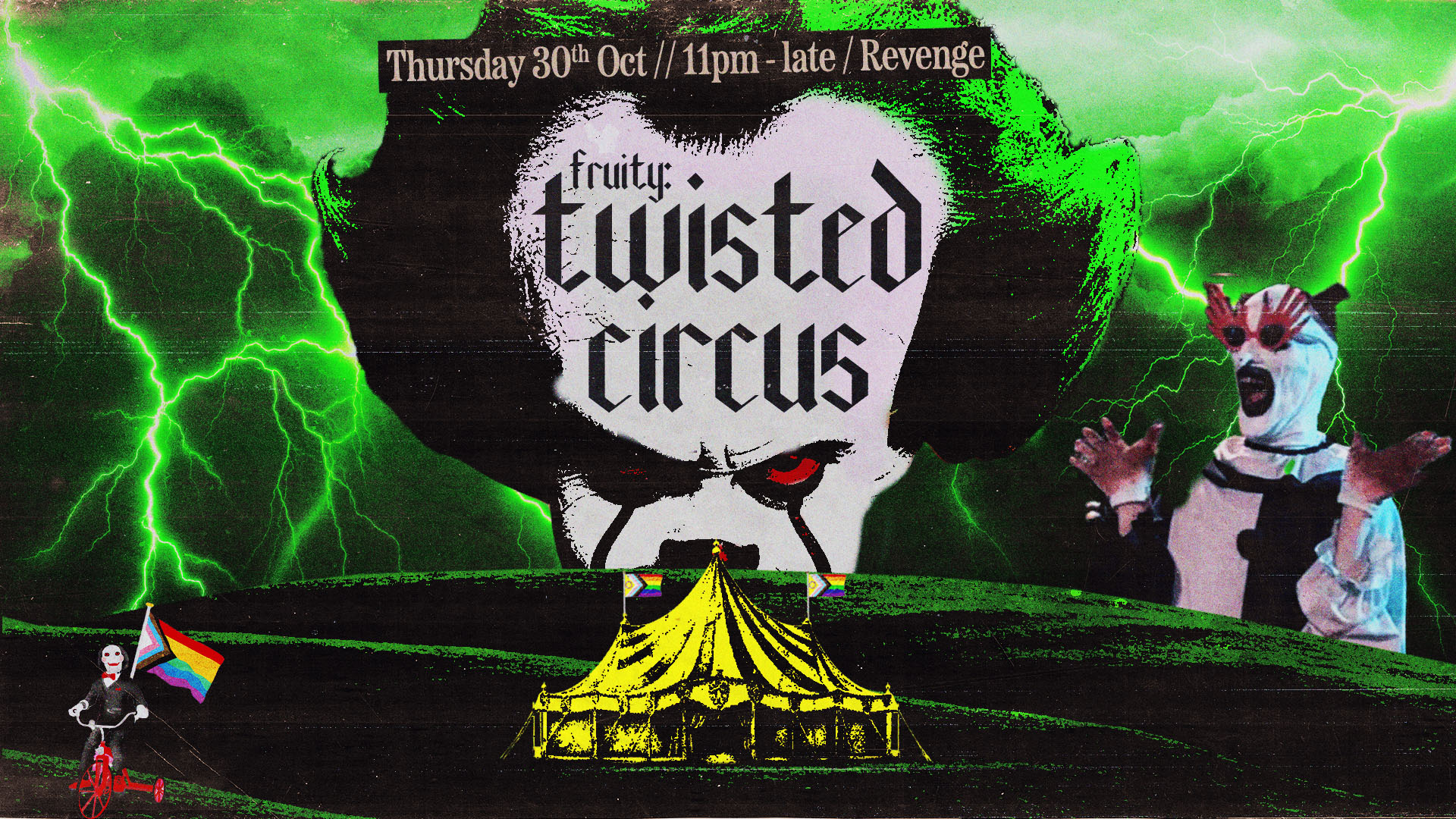 Fruity: Twisted Circus @ Revenge.- TICKETS AVAILABLE ON THE DOOR