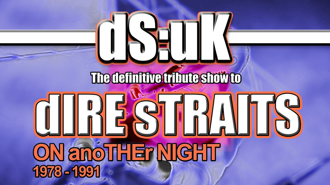 🚨 TONIGHT! Dire Straits Night with No.1 tribute DS:UK presents ON anoTHEr Night Tour