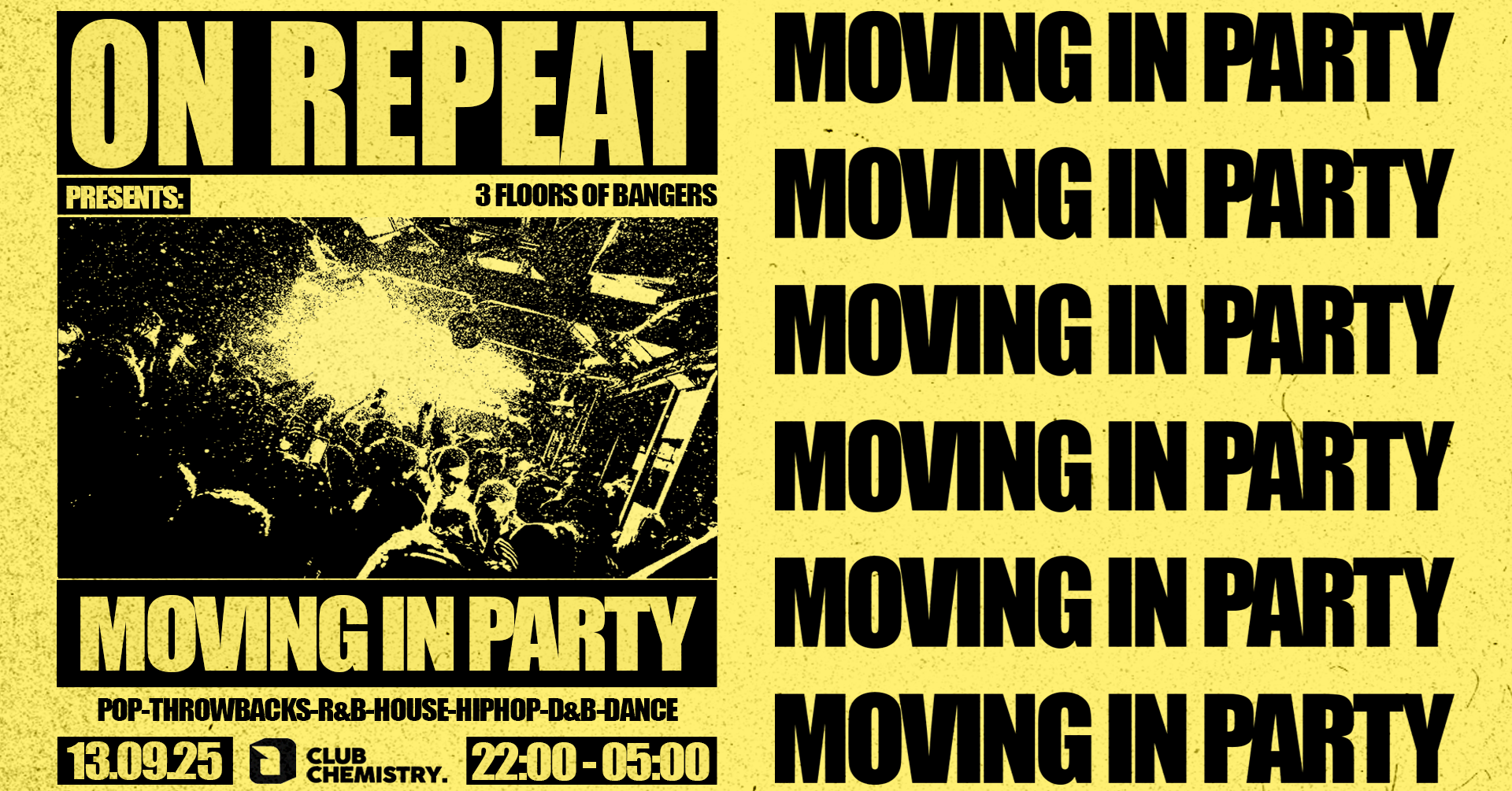ON REPEAT ∙ MOVING IN PARTY | Canterbury *LAST 16 ONLINE TICKETS*
