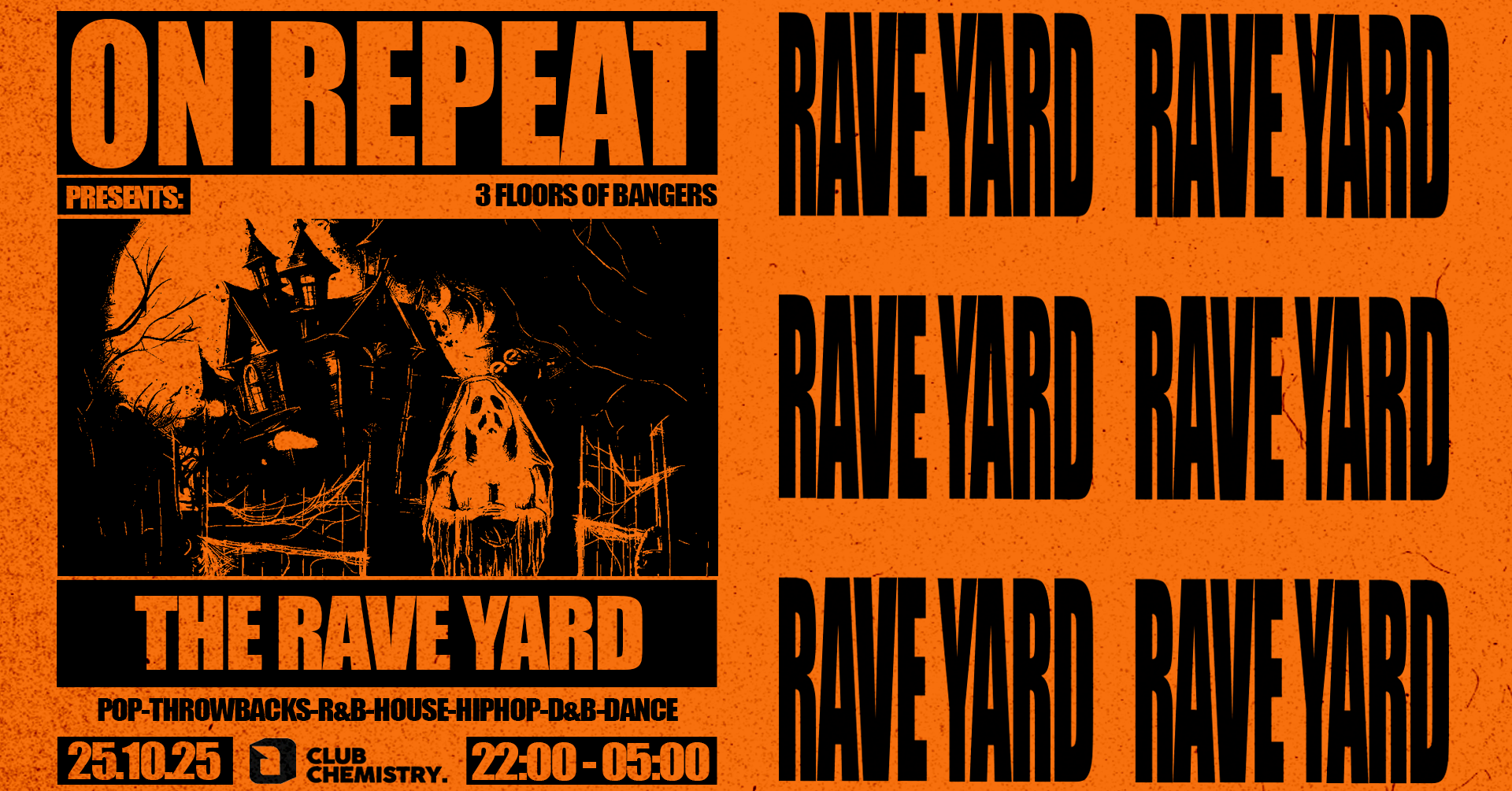THE RAVE YARD | HALLOWEEN CANTERBURY  *LAST 50 ONLINE TICKETS*