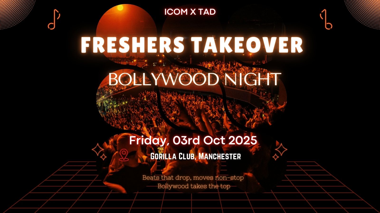 FRESHERS TAKEOVER – THE BOLLYWOOD NIGHT