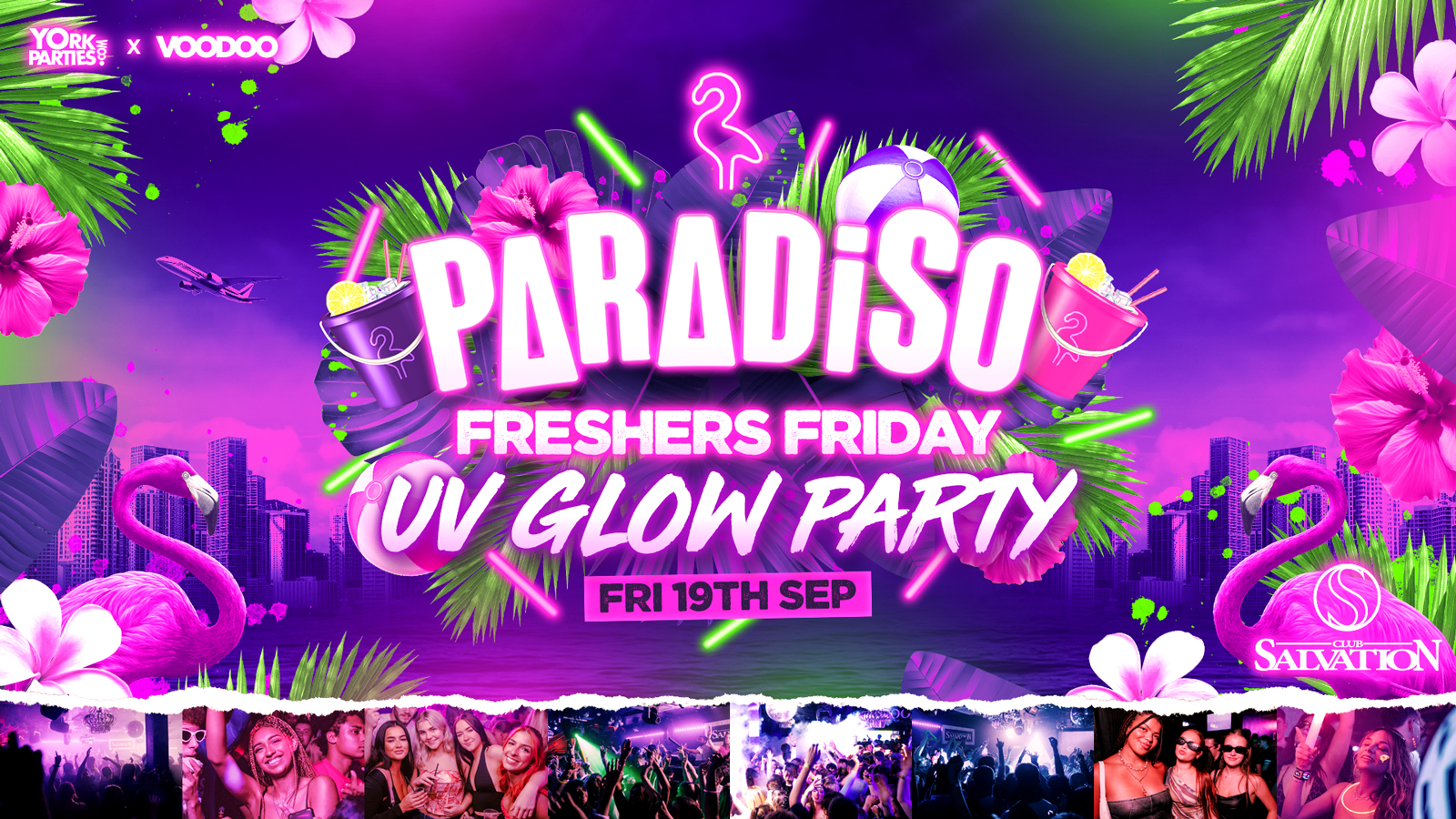 PARADISO FRIDAYS Official York Freshers Opening Party
