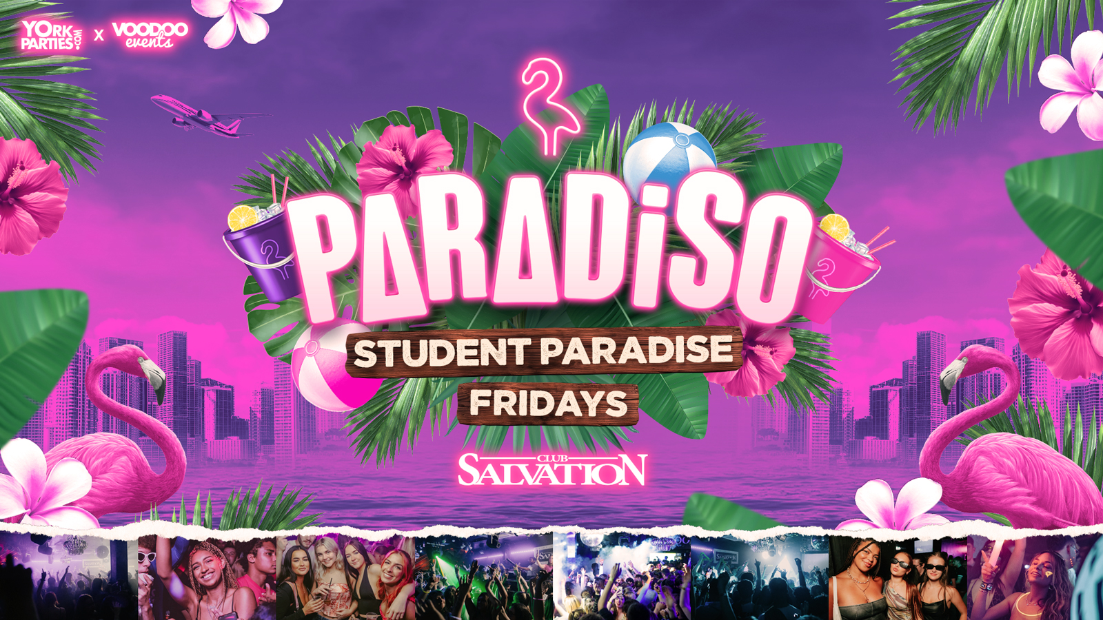 PARADISO FRIDAYS Student Paradise🦩