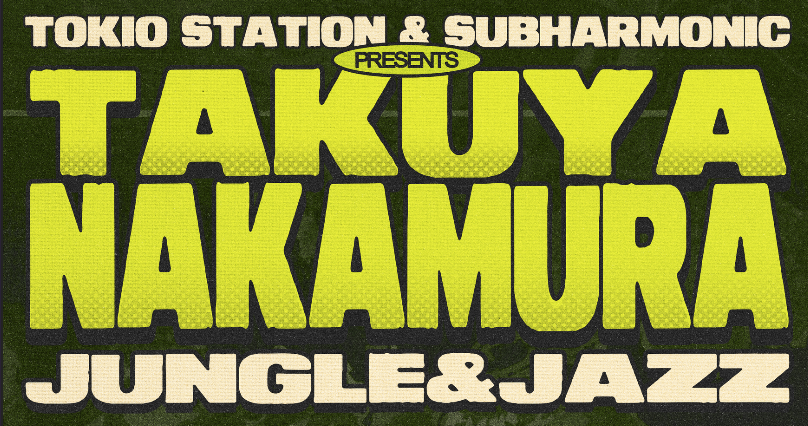 Takuya Nakamura | Jungle & Jazz