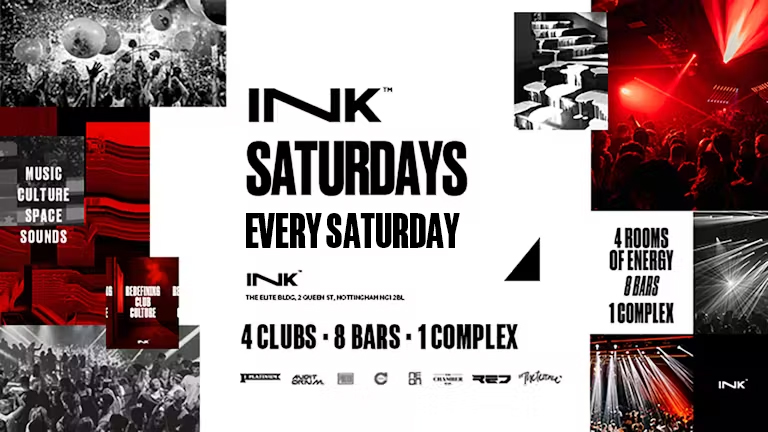 Ink. – Saturdays – Every Saturday