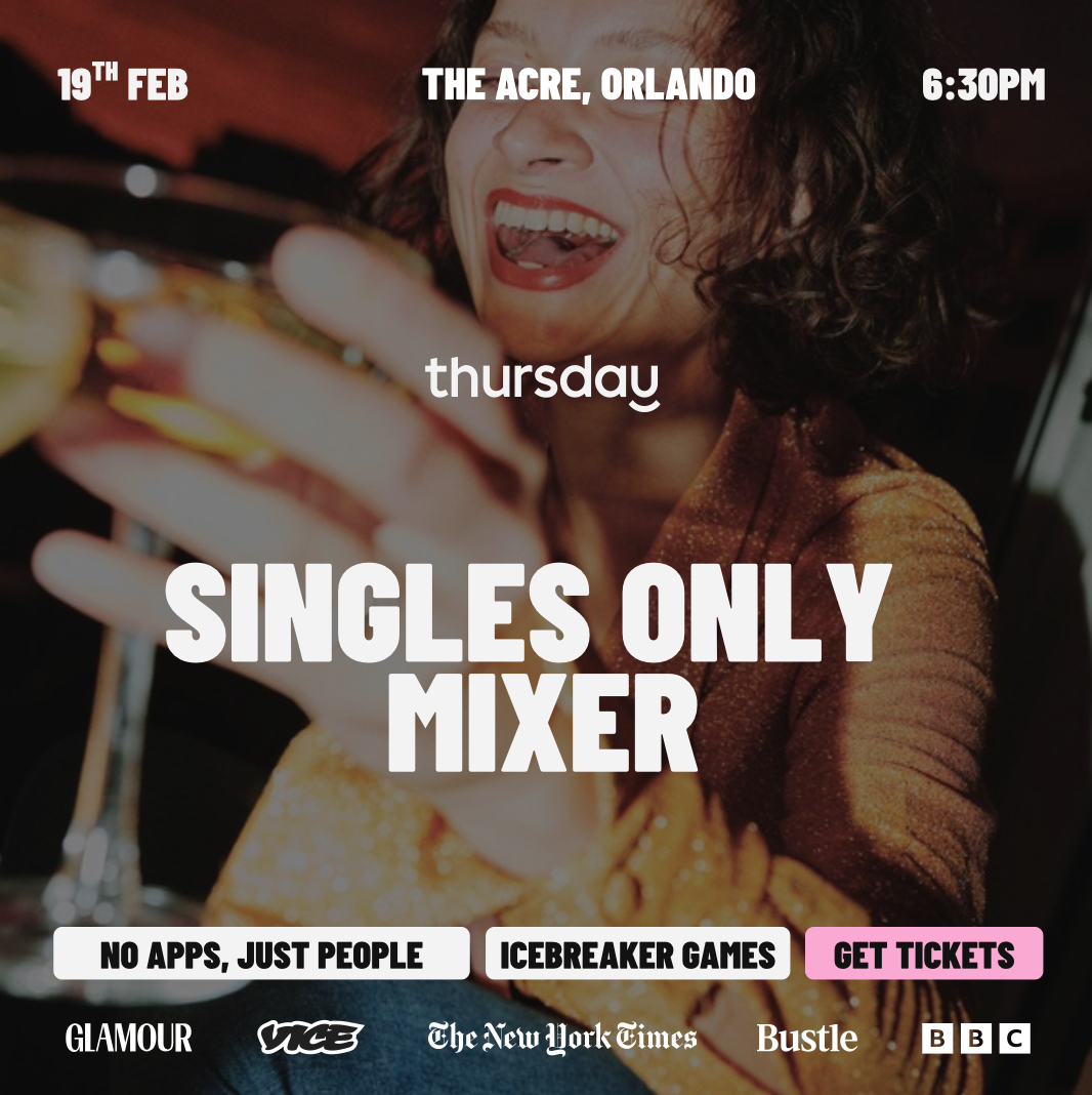 💘Thursday | Singles Only Mixer | Orlando, FL