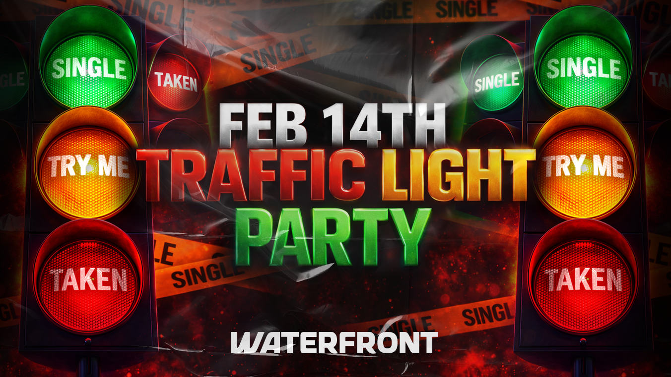Traffic Light Party | Saturday 14th February