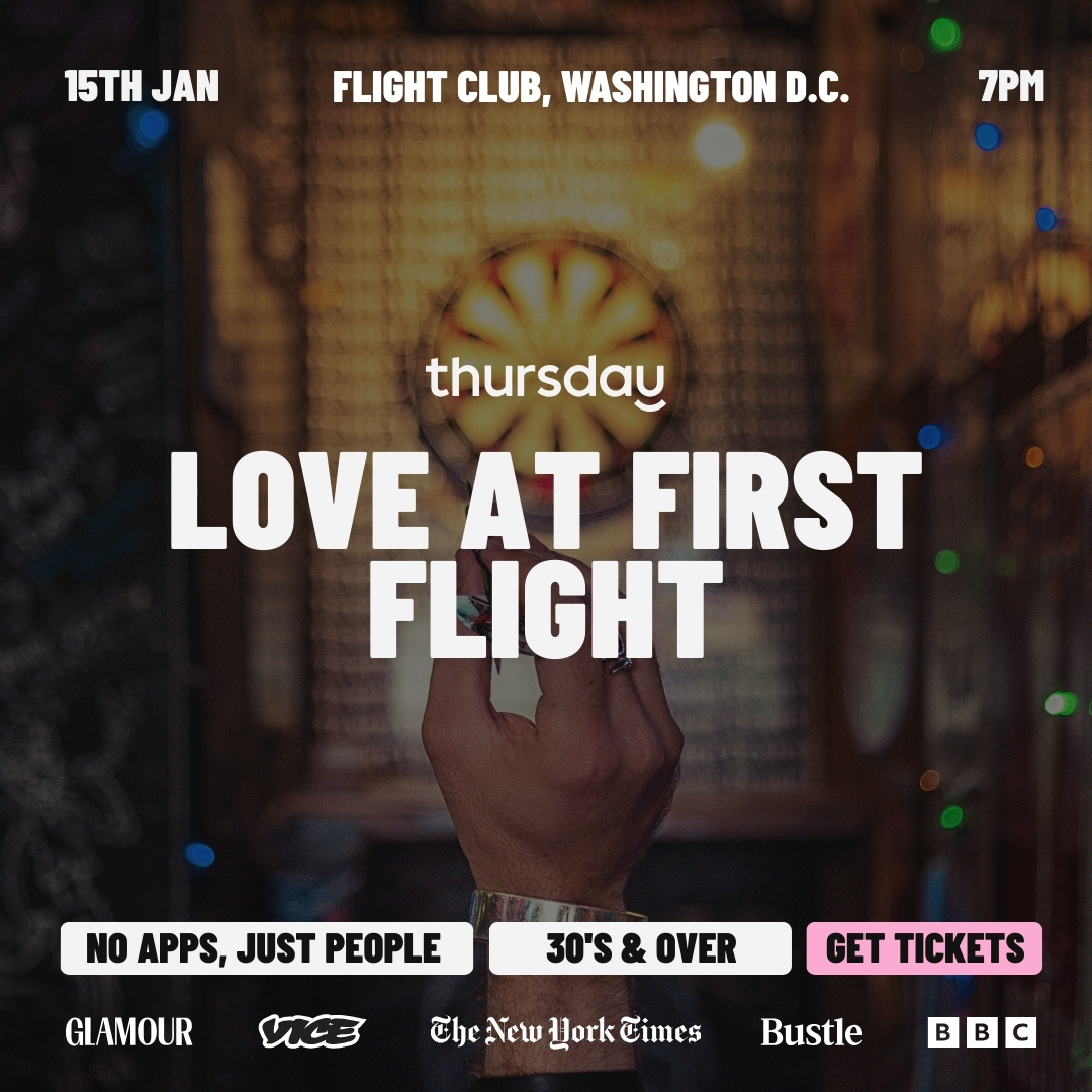 Thursday | Flight Club (30+) | Washington D.C.